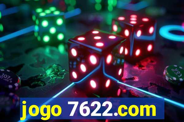 jogo 7622.com